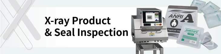 X-ray Product & Seal Inspection