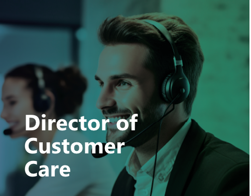 Director of Customer Care