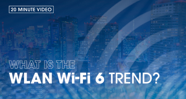 What is the WLAN Wi-Fi 6 Trend?