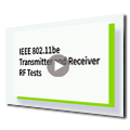 Video - IEEE 802.11be Transmitter and Receiver RF Tests