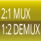 2:1 MUX, 1:2 DEMUX