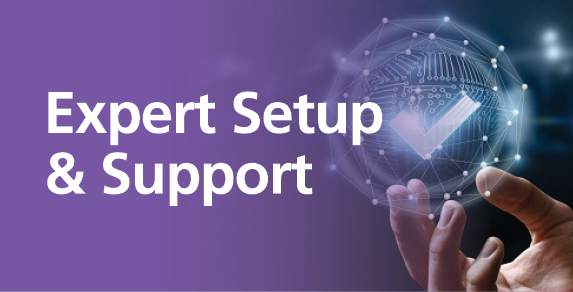 Expert Setup & Support