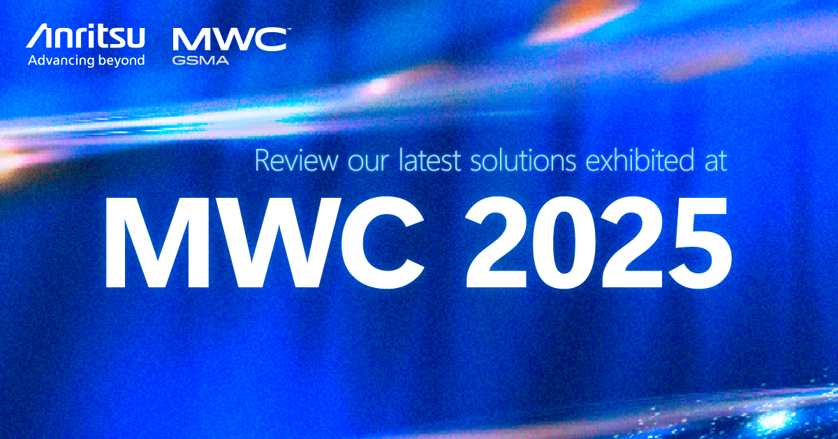 Anritsu at Mobile World Congress 2025