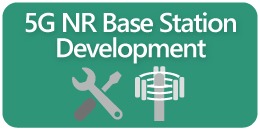 5G NR Base Station Development