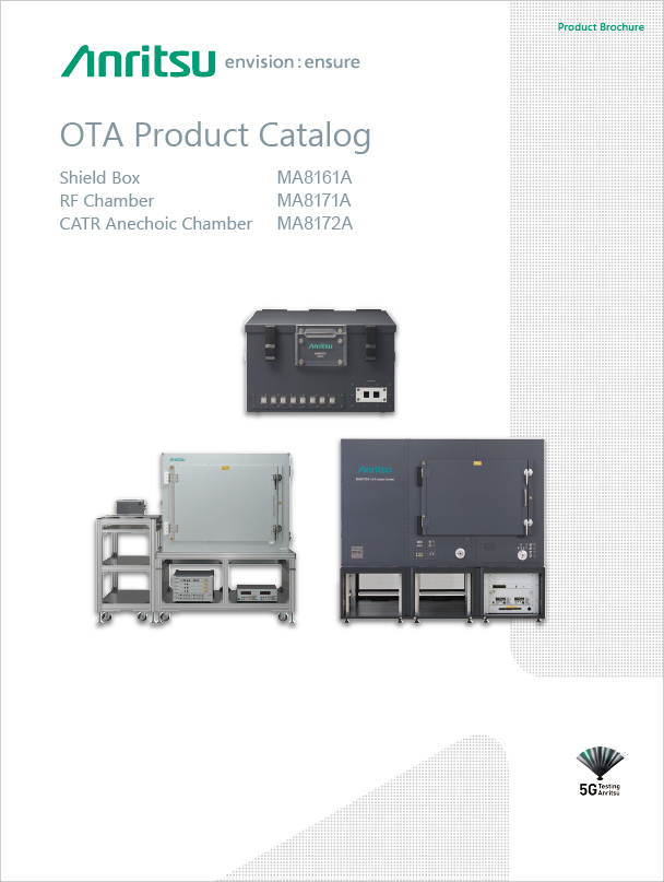 OTA Product Catalog - Shield Box MA8161A/RF Chamber MA8171A/CATR Anechoic Chamber MA8172A